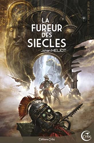 FUREUR DES SIÈCLES (LA)