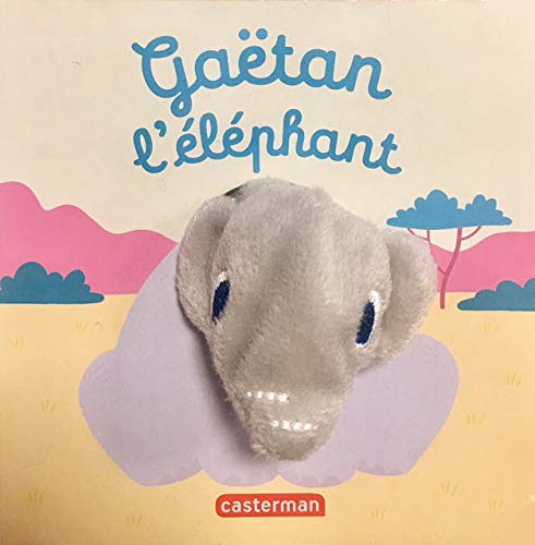 GAËTAN L'ÉLÉPHANT