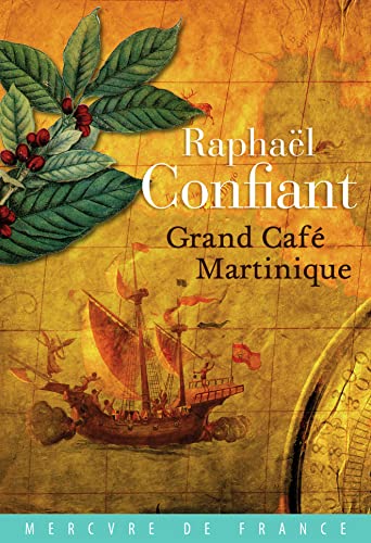 GRAND CAFÉ MARTINIQUE