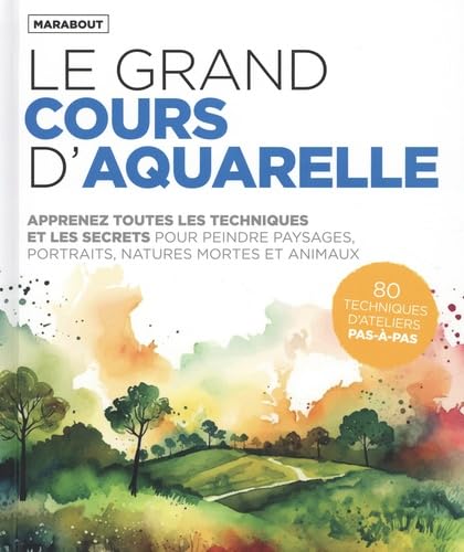 GRAND COURS D'AQUARELLE (LE)