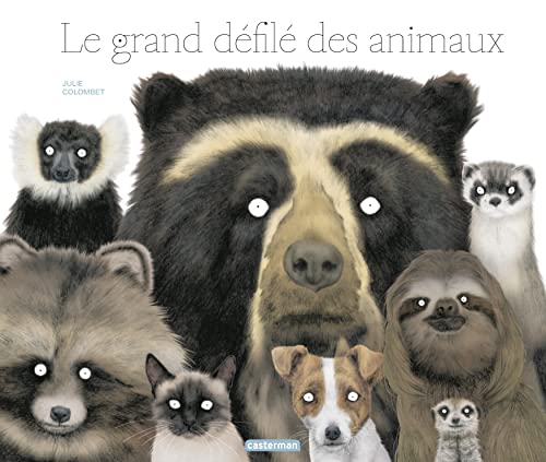 GRAND DÉFILÉ DES ANIMAUX (LE)