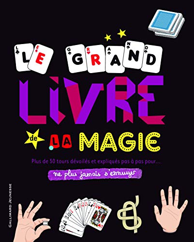 GRAND LIVRE DE LA MAGIE (LE)