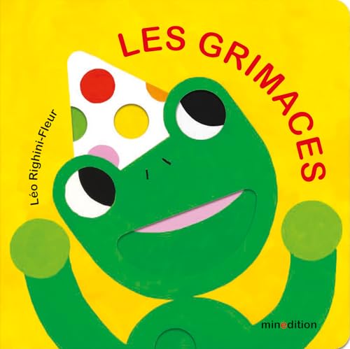 GRIMACES (LES)