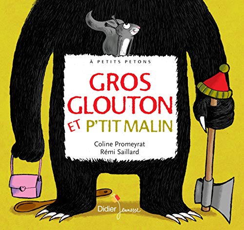 GROS GLOUTON ET P'TIT MALIN