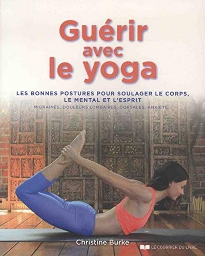 GUÉRIR AVEC LE YOGA