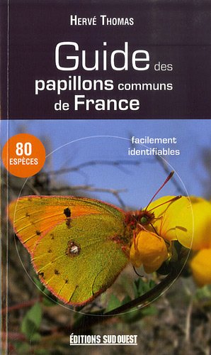 GUIDE DES PAPILLONS COMMUNS DE FRANCE