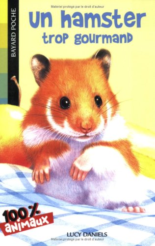 HAMSTER TROP GOURMAND (UN)