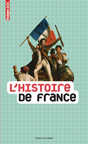 HISTOIRE DE FRANCE (L')