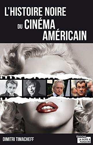HISTOIRE NOIRE DU CINÉMA AMÉRICAIN (L')