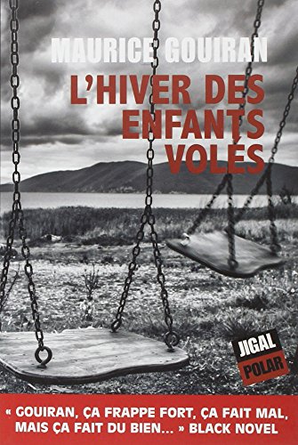 HIVER DES ENFANTS VOLÉS (L')