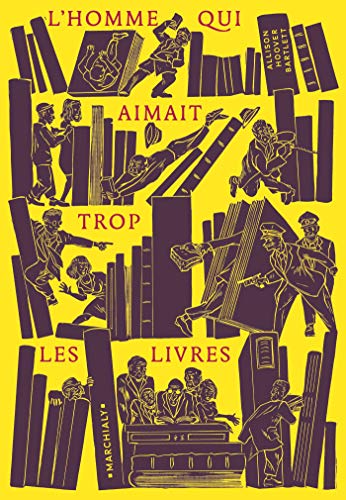 HOMME QUI AIMAIT TROP LES LIVRES (L')