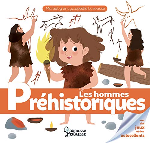 HOMMES PRÉHISTORIQUES (LES)