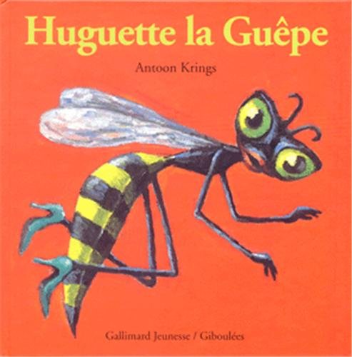 HUGUETTE LA GUÊPE