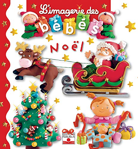 IMAGERIE DES BÉBÉS - NOËL - (L')