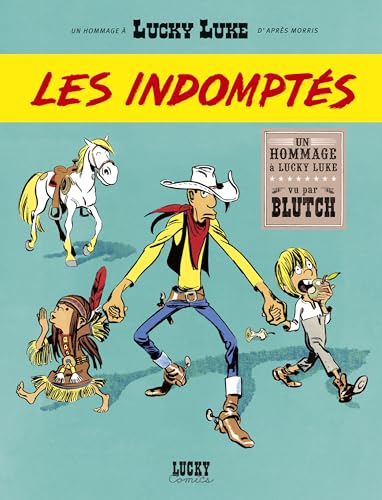 INDOMPTÉS (LES)
