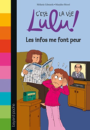 INFOS ME FONT PEUR (LES)