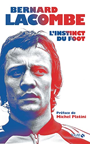 INSTINCT DU FOOT (L')