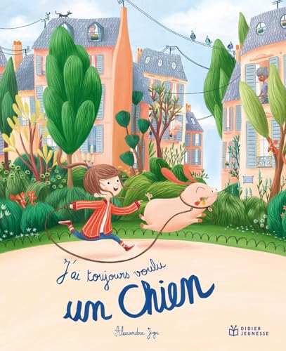 J'AI TOUJOURS VOULU UN CHIEN