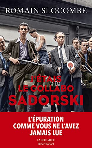 J'ETAIS LE COLLABO SADORSKI