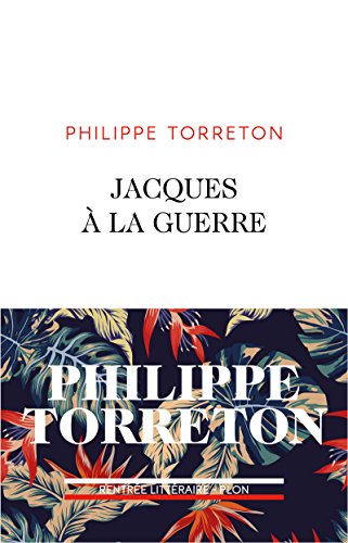 JACQUES À LA GUERRE