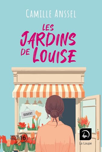 JARDINS DE LOUISE (LES)