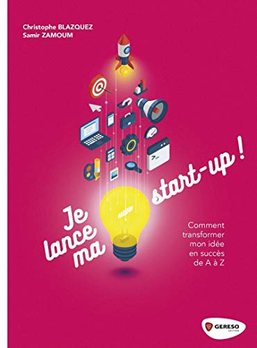 JE LANCE MA START-UP !