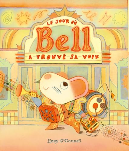JOUR OÙ BELL A TROUVÉ SA VOIX (LE)