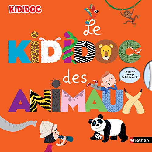 KIDIDOC DES ANIMAUX (LE)