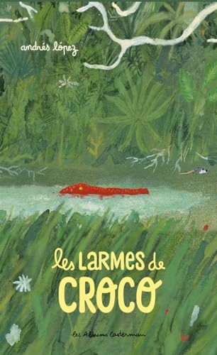 LARMES DE CROCO (LES)