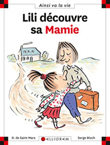 LILI DÉCOUVRE SA MAMIE