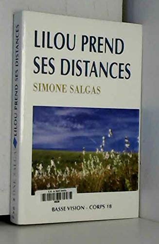 LILOU PREND SES DISTANCES