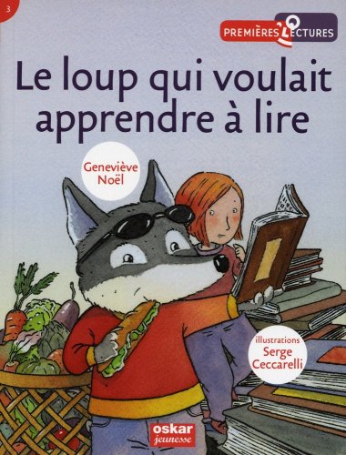 LOUP QUI VOULAIT APPRENDRE À LIRE (LE)