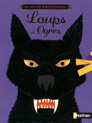 LOUPS ET OGRES