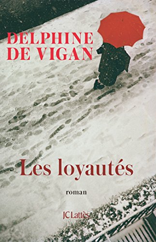 LOYAUTÉS (LES)