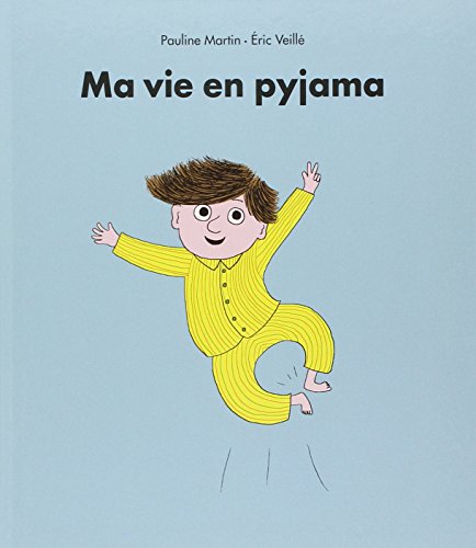 MA VIE EN PYJAMA