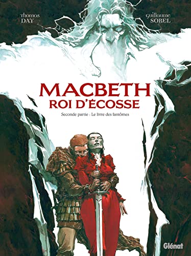 MACBETH, ROI D'ECOSSE
