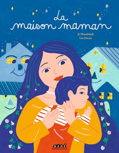 MAISON MAMAN (LA)