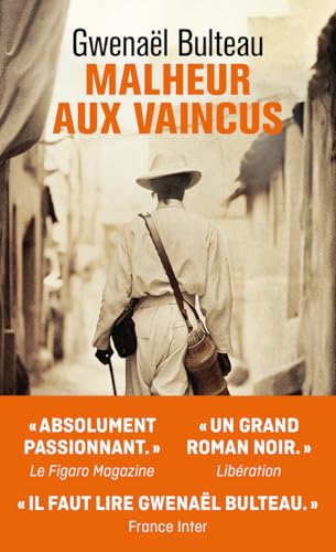 MALHEUR AUX VAINCUS