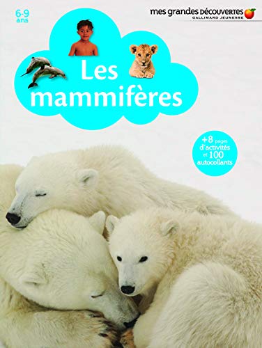 MAMMIFÈRES (LES)