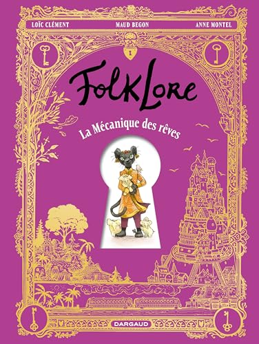 MÉCANIQUE DES RÊVES (LA)