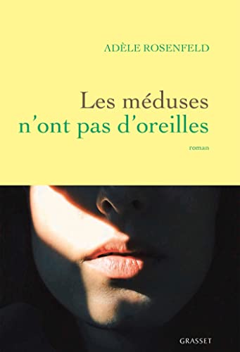 MÉDUSES N'ONT PAS D'OREILLES (LES)