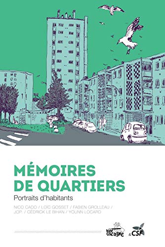 MÉMOIRES DE QUARTIERS