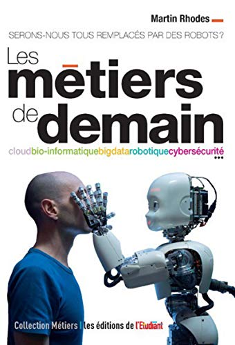 MÉTIERS DE DEMAIN (LES)