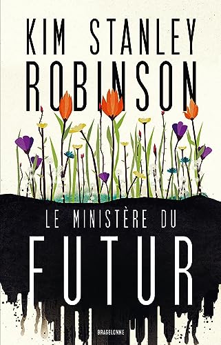 MINISTERE DU FUTUR (LE)