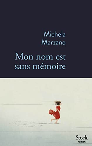 MON NOM EST SANS MÉMOIRE