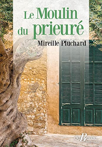 MOULIN DU PRIEURÉ (LE)