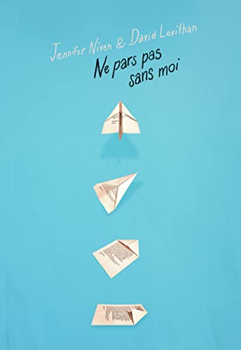 NE PARS PAS SANS MOI