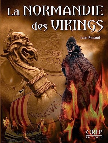 NORMANDIE DES VIKINGS (LA)