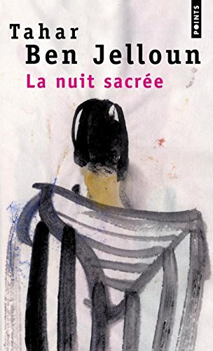 NUIT SACRÉE (LA)
