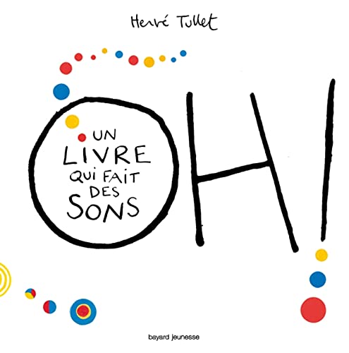 OH ! UN LIVRE QUI FAIT DES SONS